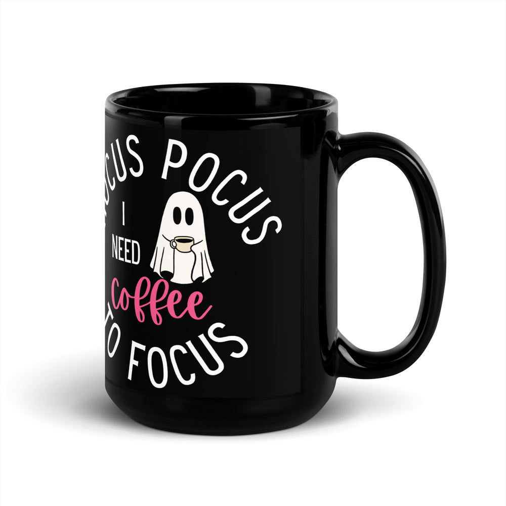 I Need Coffee to Focus Mug