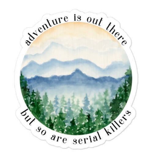 So Are Serial Killers Stickers