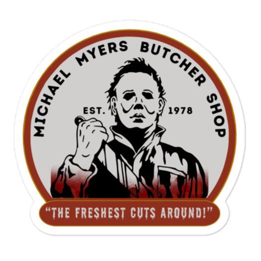 Michael Myers Butcher Shop Sticker