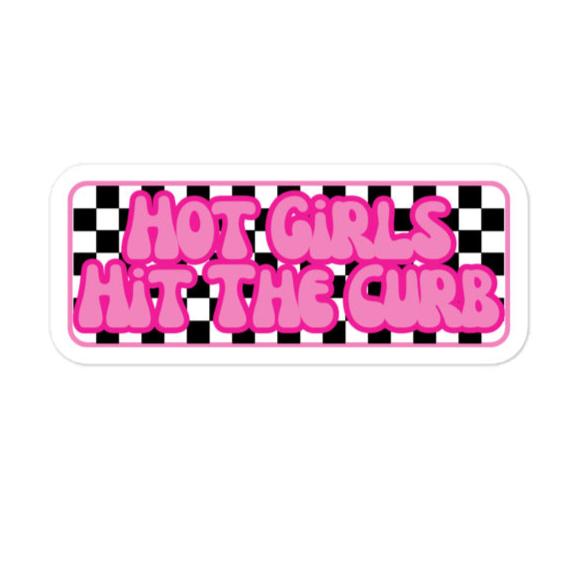 Hot Girls Hit The Curb Sticker