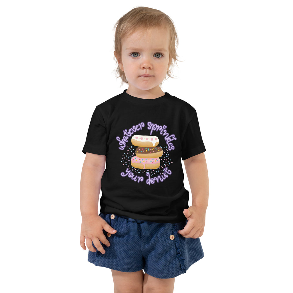 Whatever Sprinkles Your Donut Toddler Tee