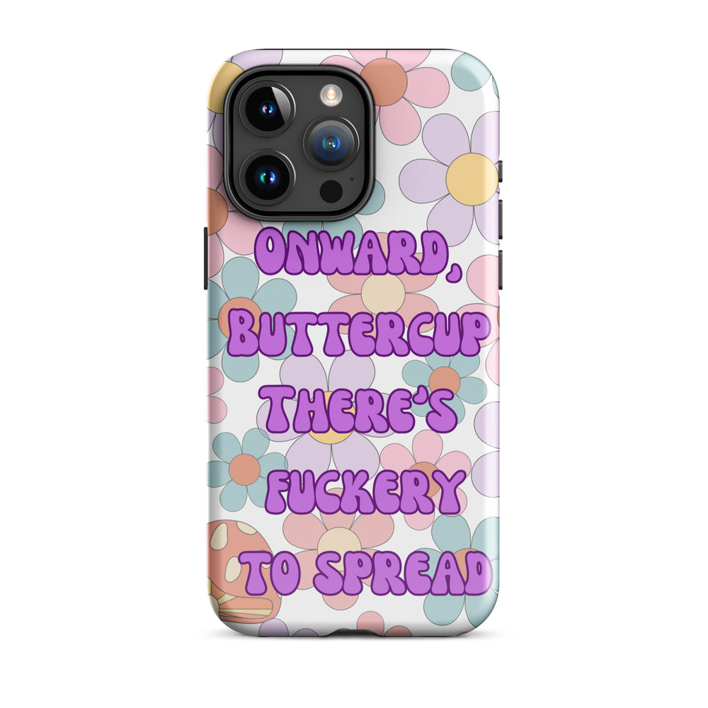 There's F*ckery To Spread Tough Case for iPhone®