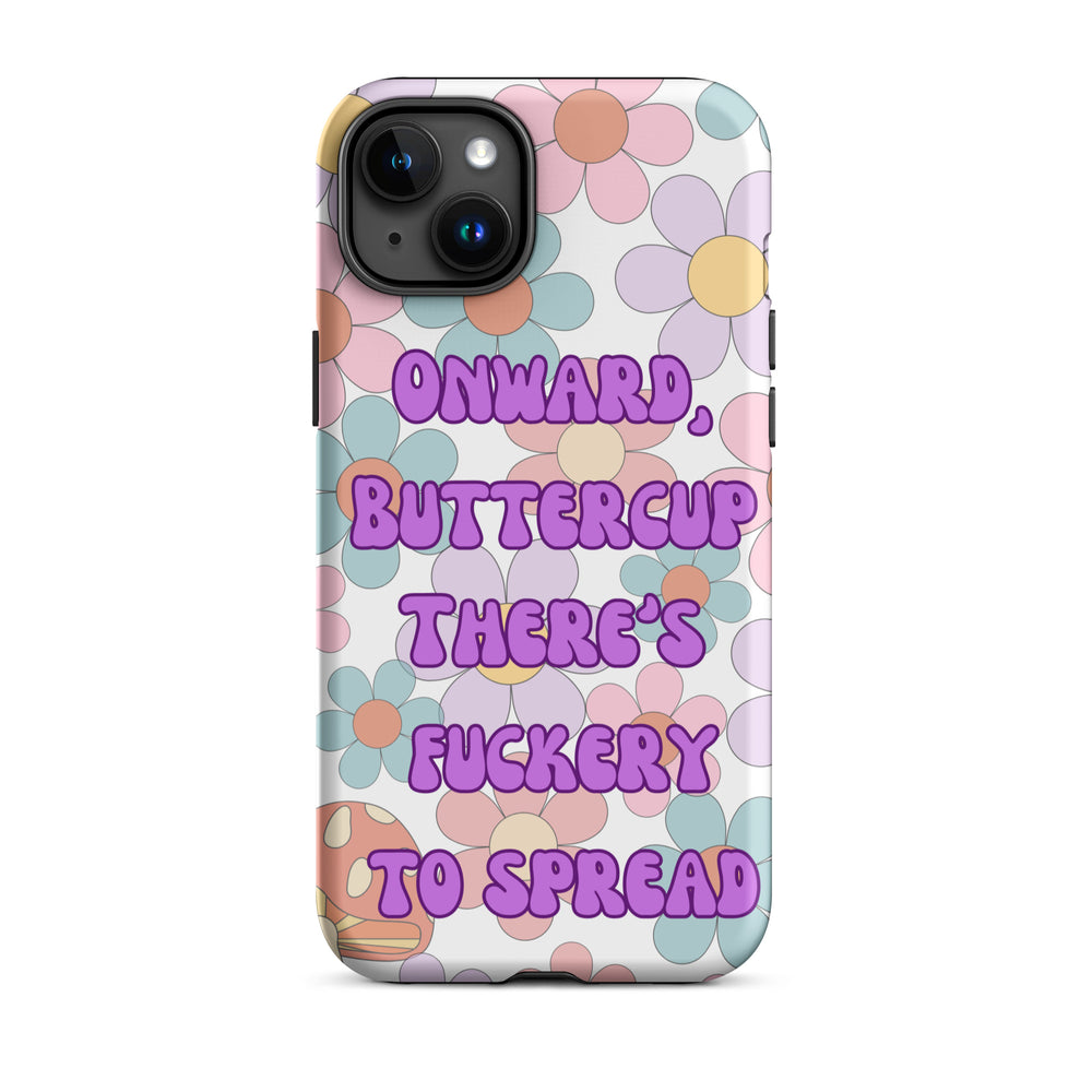 There's F*ckery To Spread Tough Case for iPhone®