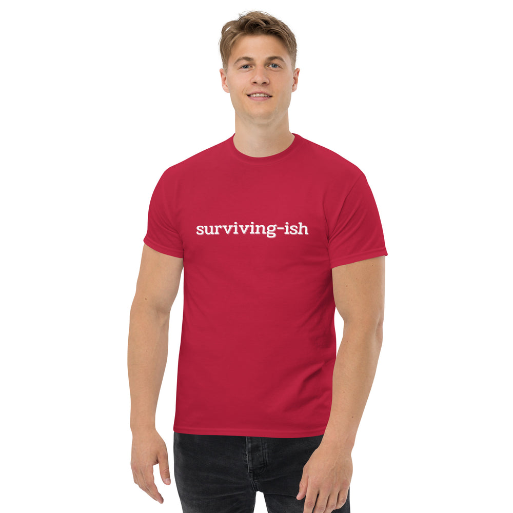 Surviving-ish T-Shirt