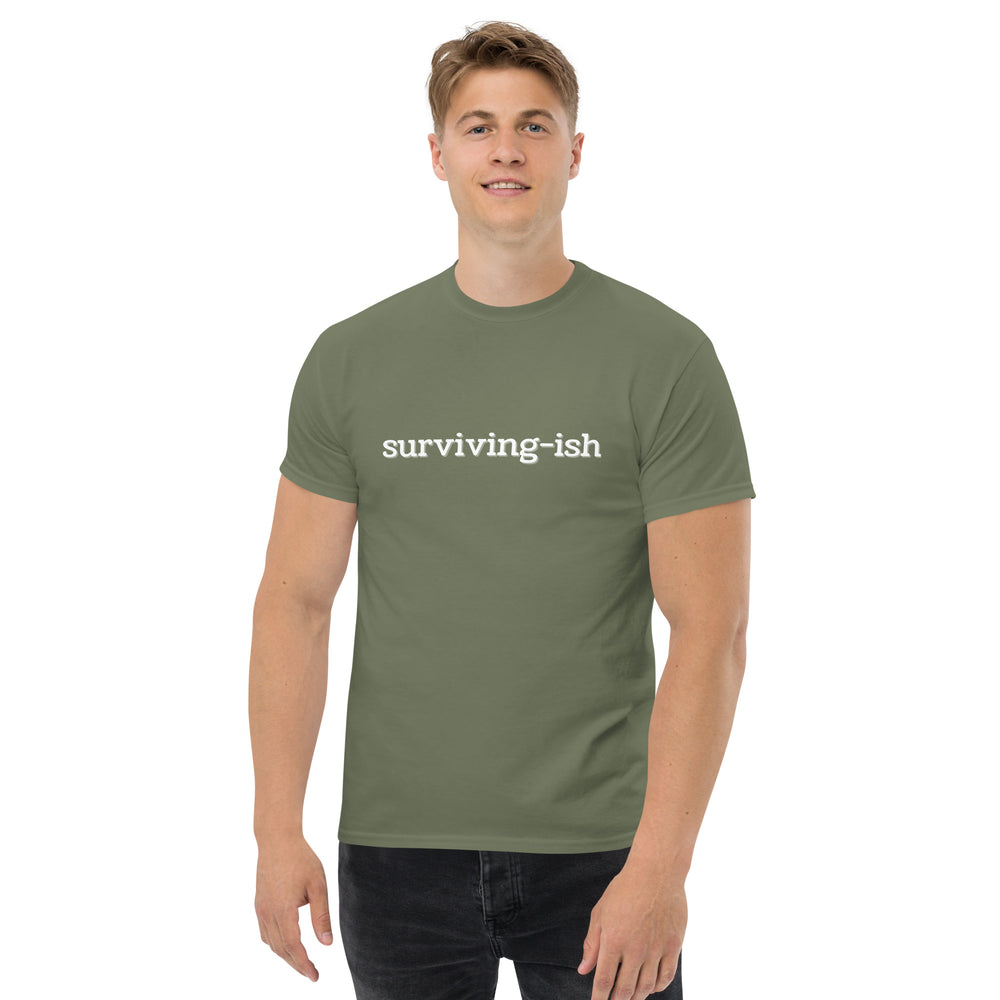 Surviving-ish T-Shirt