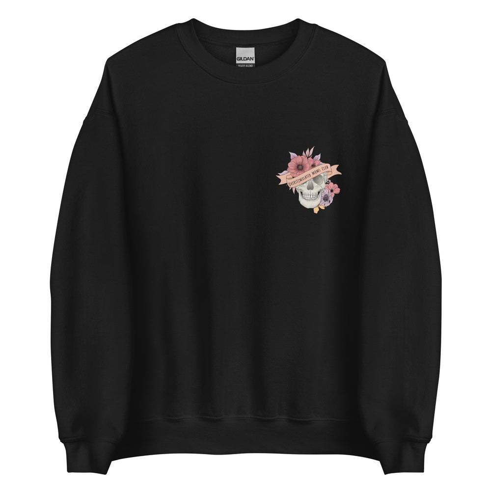 Overstimulated Moms Club Sweatshirt