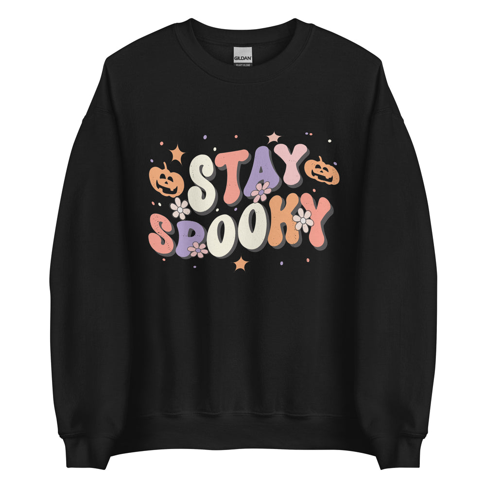 Stay Spooky Sweatshirt