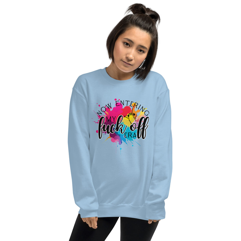 My Fuck Off Era Sweatshirt