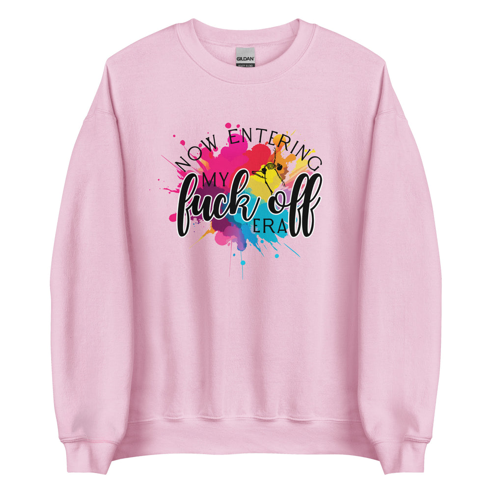 My Fuck Off Era Sweatshirt