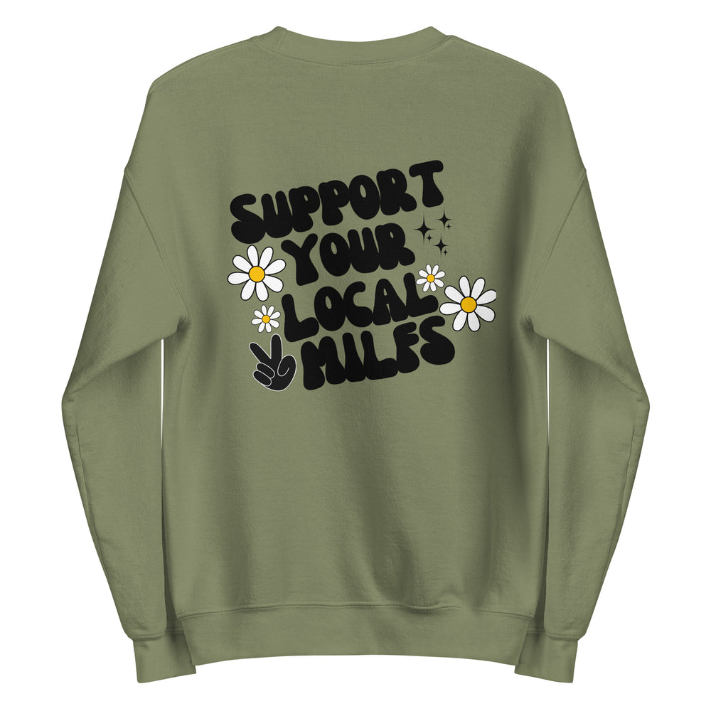 Support Your Local Milfs Sweatshirt