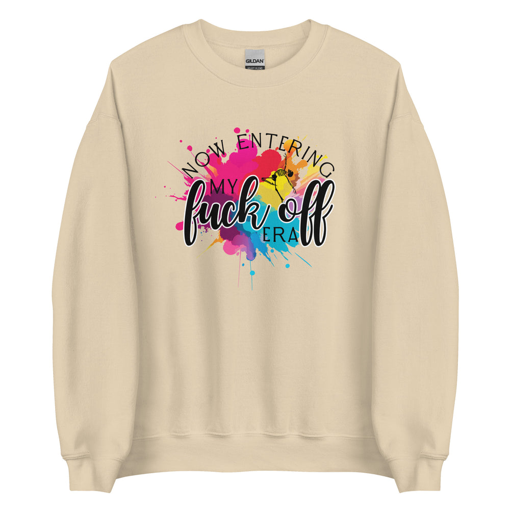 My Fuck Off Era Sweatshirt