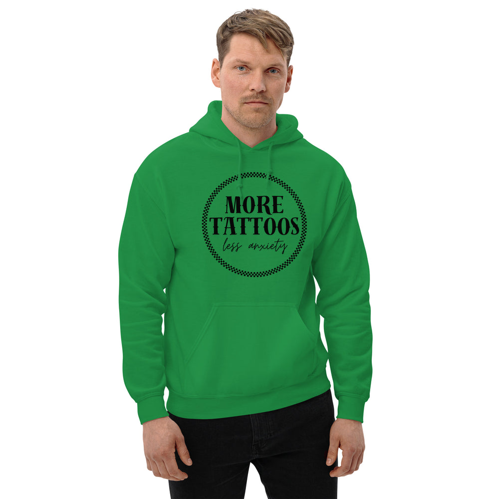 More Tattoos Less Anxiety Hoodie