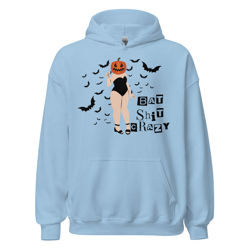 Bat Shit Crazy Hoodie