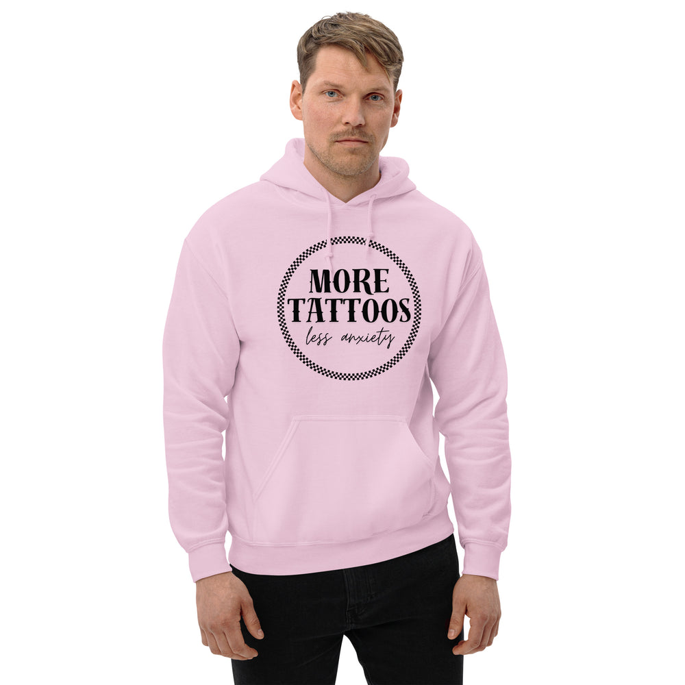 More Tattoos Less Anxiety Hoodie