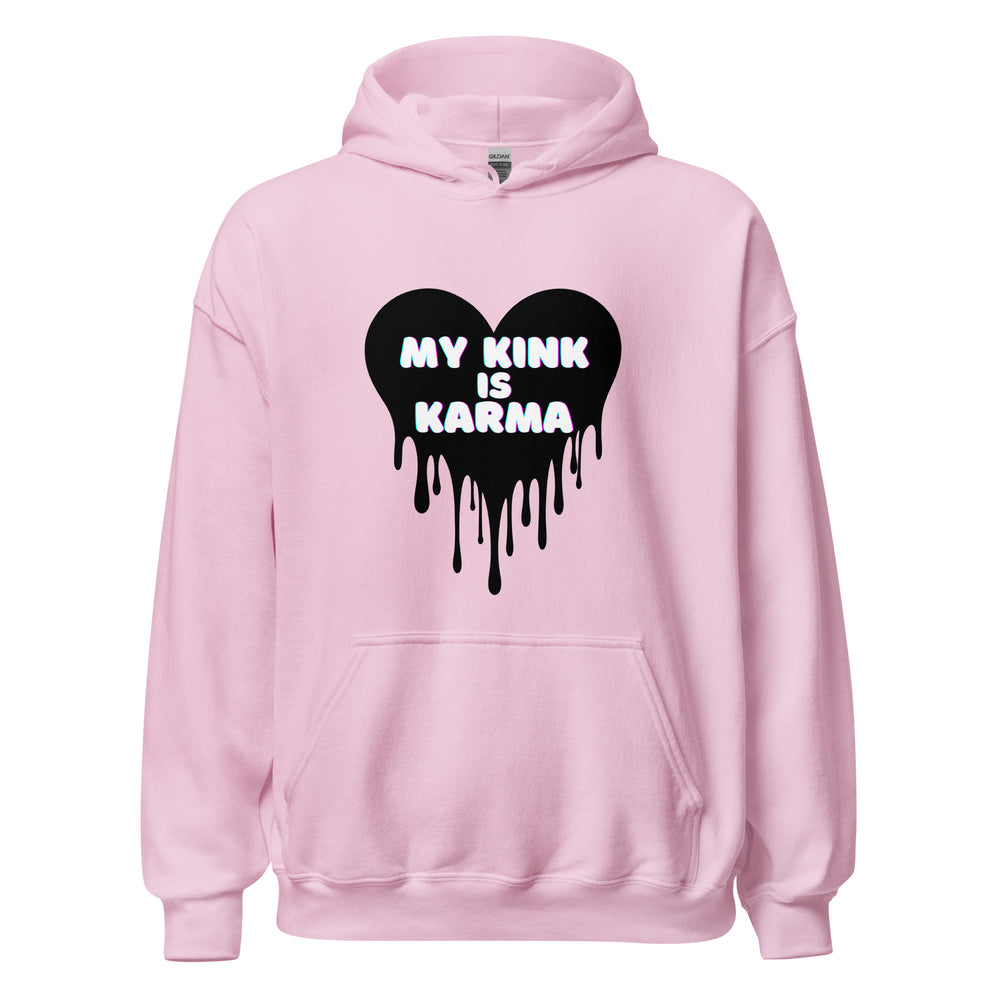 Karma Is My Kink Hoodie