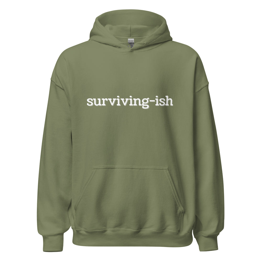 Surviving-ish Hoodie