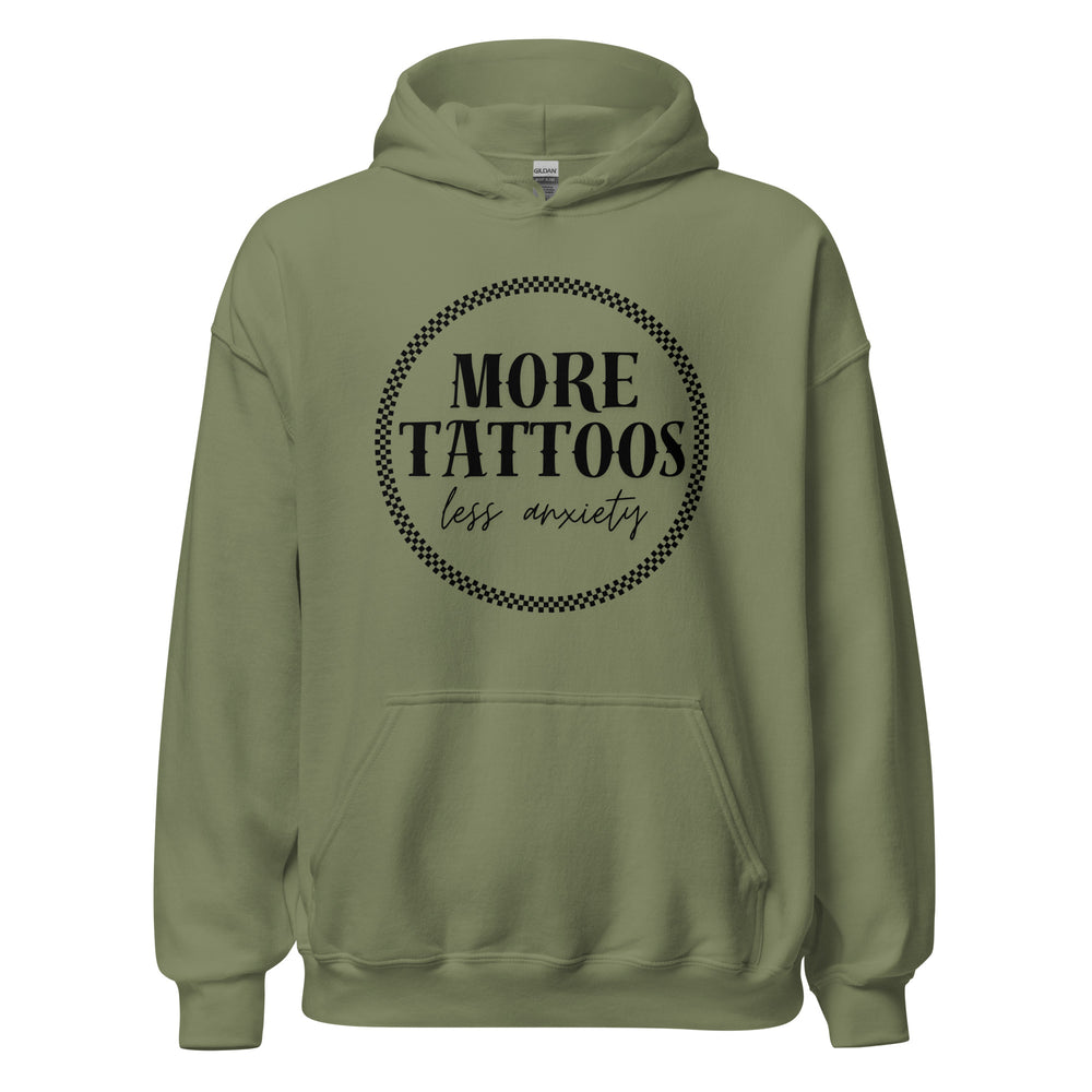 More Tattoos Less Anxiety Hoodie