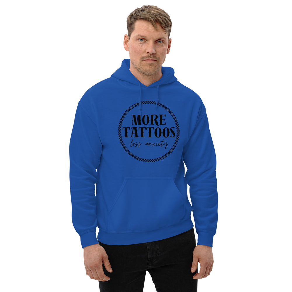 More Tattoos Less Anxiety Hoodie