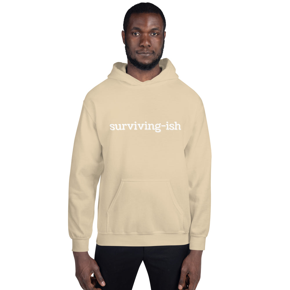 Surviving-ish Hoodie