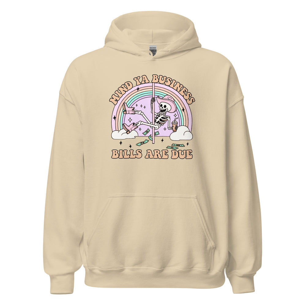 Bills Are Due Hoodie