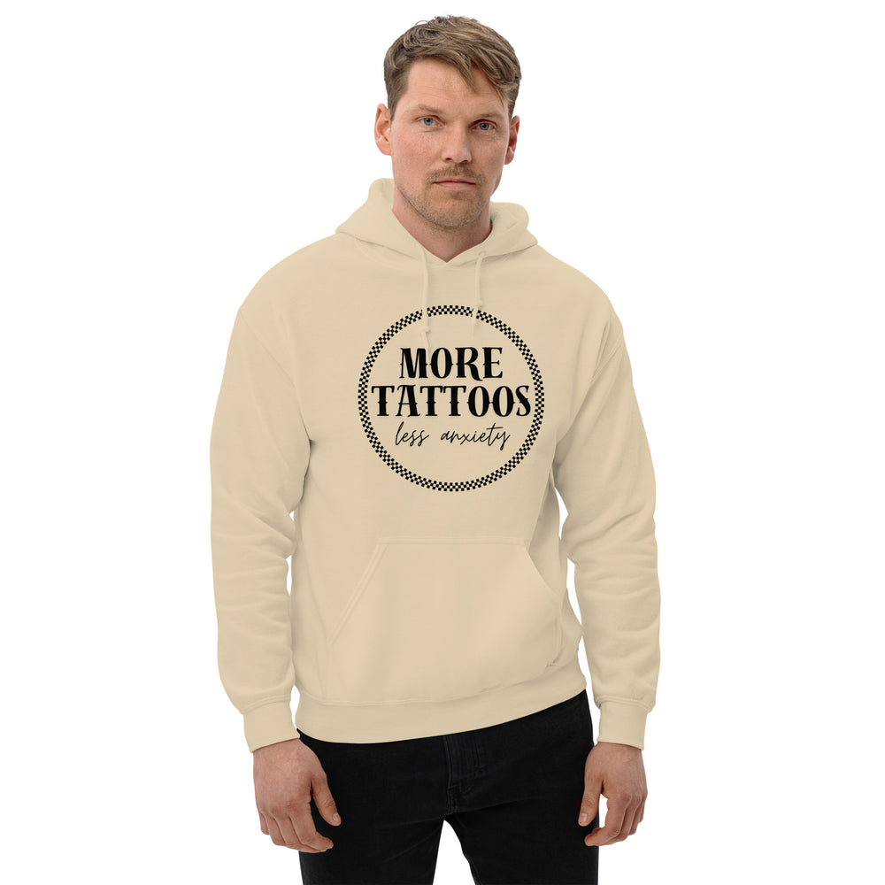 More Tattoos Less Anxiety Hoodie