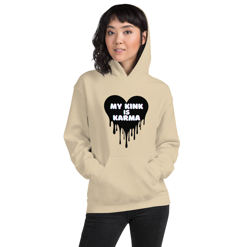 Karma Is My Kink Hoodie