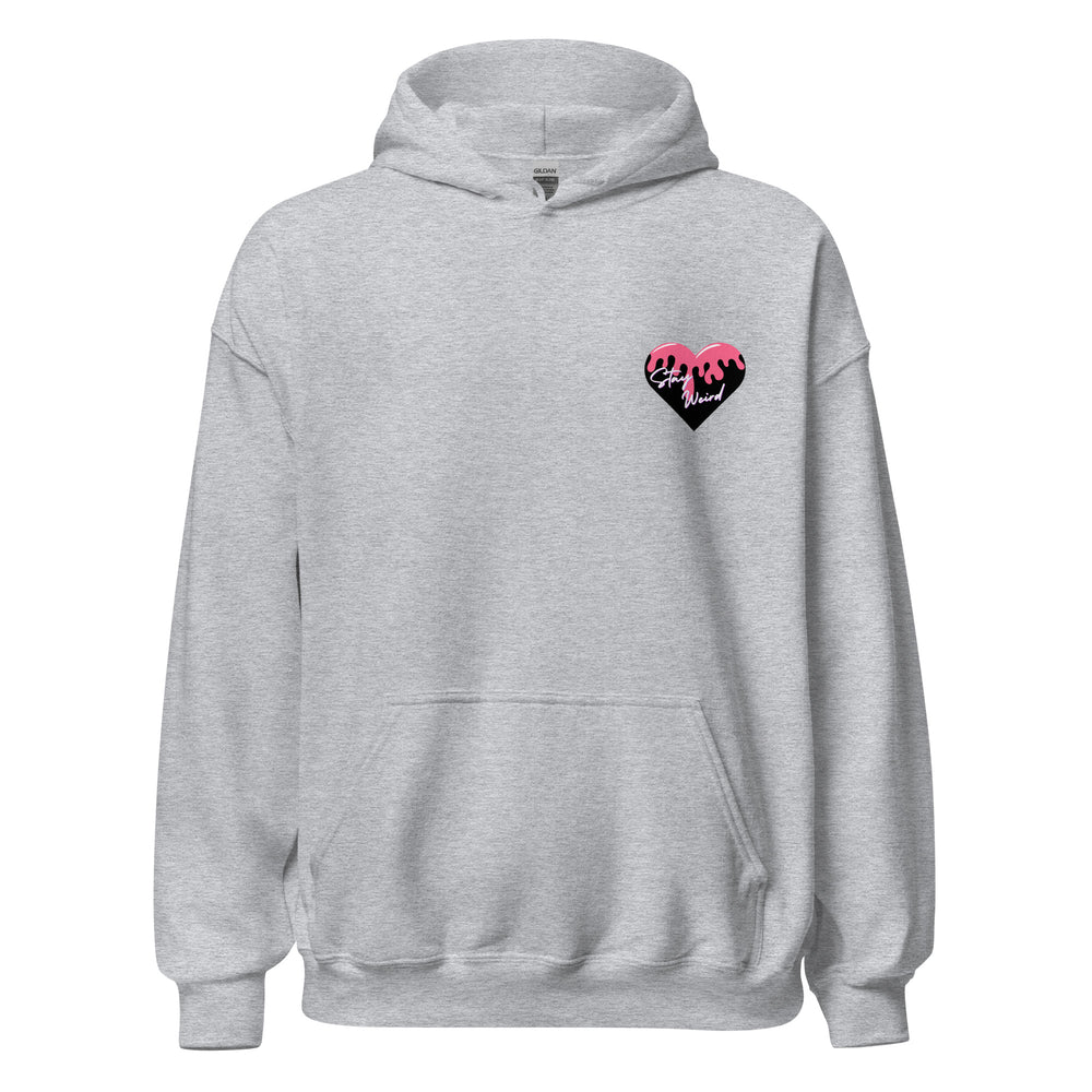 Stay Weird Hoodie