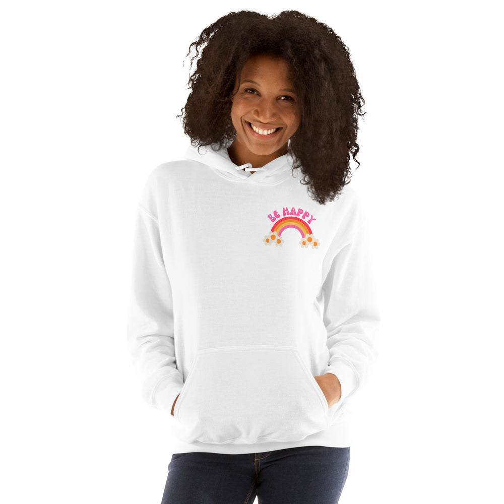 Be Happy Hoodie