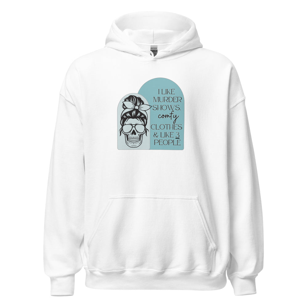 I Like Murder Shows Hoodie