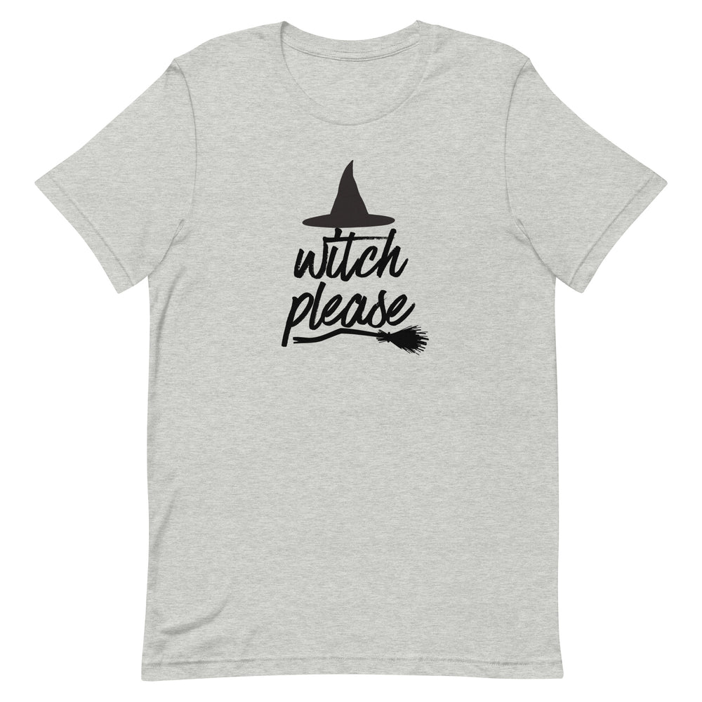 Witch Please T-Shirt