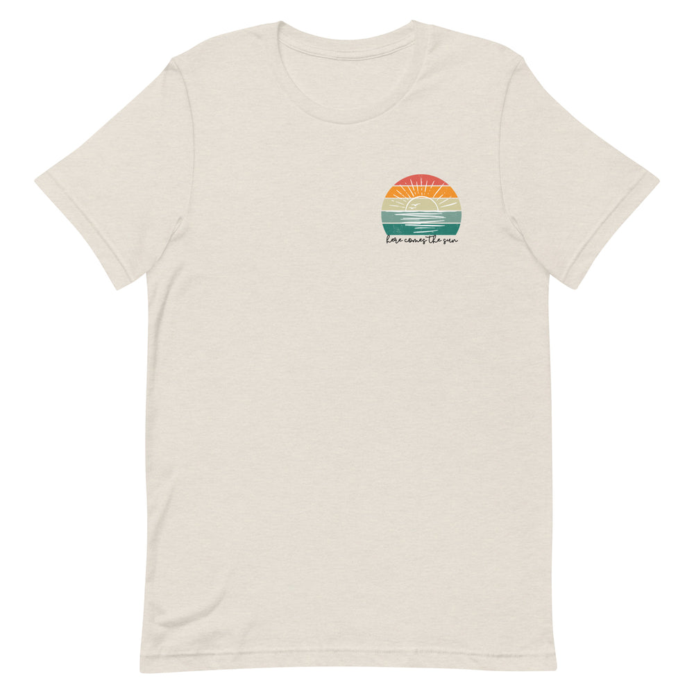 Here Comes The Sun T-Shirt