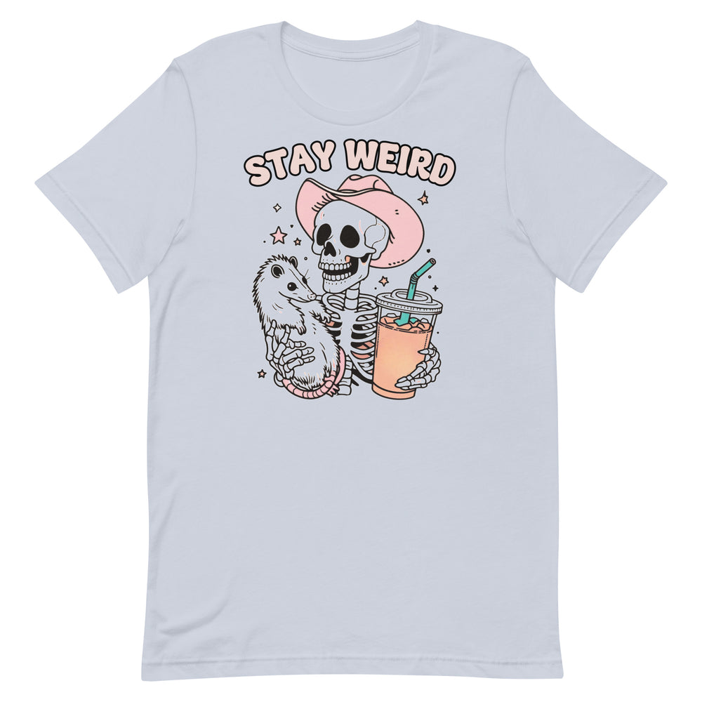 Stay Weird Skeleton T-Shirt