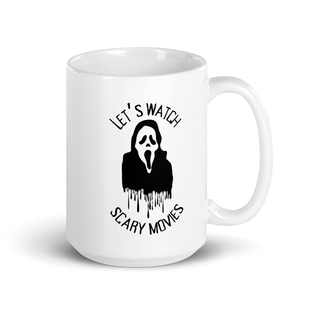 Let's Watch Scary Movies Mug